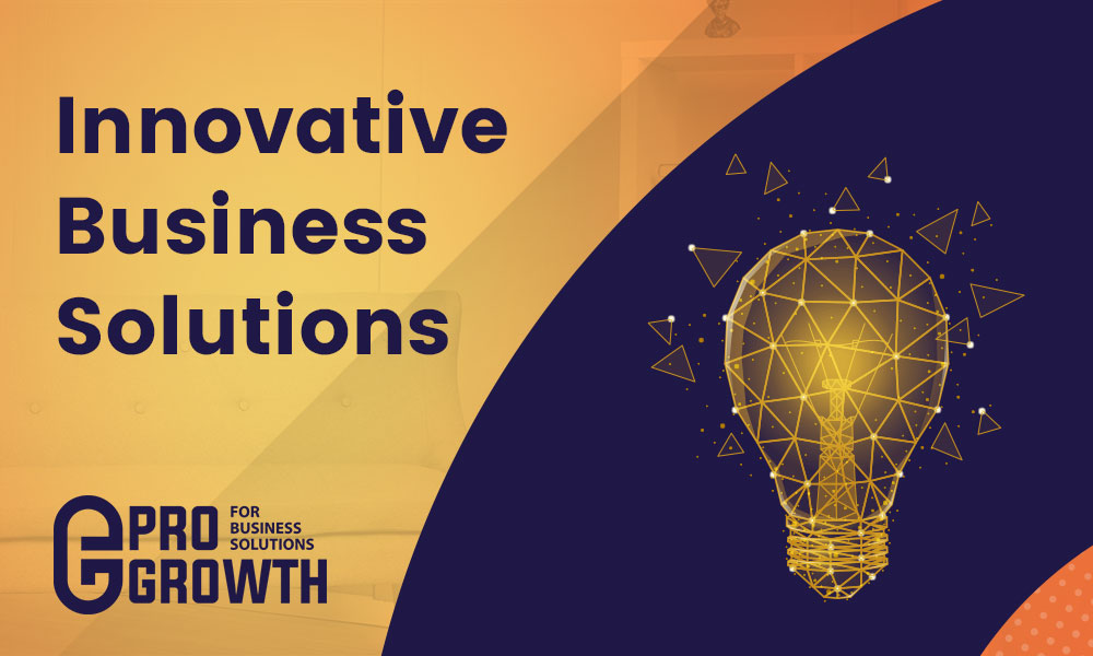 Innovative Business Solutions: Navigating Challenges and Driving Success